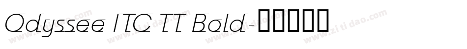 Odyssee ITC TT Bold字体转换